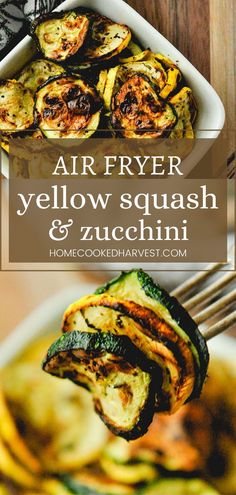 an air fryer yellow squash and zucchini dish