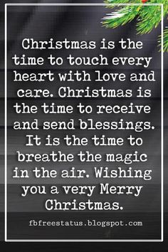 christmas is the time to touch every heart with love and care for the time to receive it