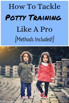 two children walking down a path with text overlay how to tackle potty training like a pro