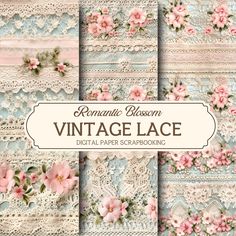 vintage lace digital paper scrapbooking papers with pink flowers and laces on them