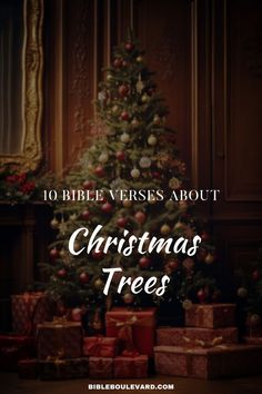 10 Bible Verses About Christmas Trees Christmas Bible Verses, Virtuous Woman, Christian Traditions, Godly Man, Mother Of Dragons, Son Of God, God Loves Me