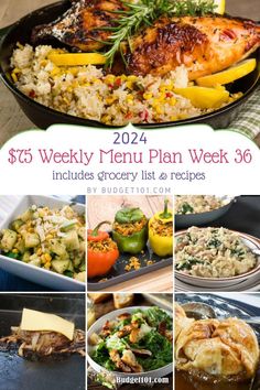 A collage of Budget101's $75 Weekly Menu Plan for Week 36, featuring budget-friendly dishes like lemon herb chicken with rice, zucchini corn salad, stuffed peppers, spinach risotto, grilled cheeseburger, Caesar salad with chicken, and a baked apple dessert. Corn Rice, Lemon Herb Chicken, Fresh Snacks, Parmesan Zucchini, Lemon Herb