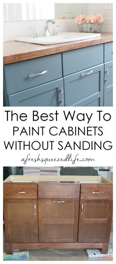 the best way to paint cabinets without sanding is with this easy diy project