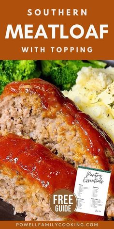 meatloaf with toppings and broccoli on the side is featured in this postcard