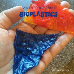 someone is holding two pieces of blue and orange gummy candy in their hand with the words make your own bioplastics