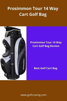 golf | best golf cart bag | Prosimmon Tour 14 Way Cart Golf Bag | Prosimmon Tour 14 Way Cart Golf Bag  Review | golf bag | golf cart bag | cart bag | founder club bag