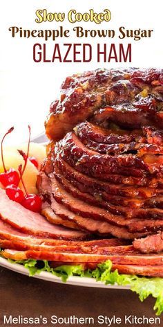 a plate with sliced ham on it and the words slow cooker pineapple brown sugar glazed ham