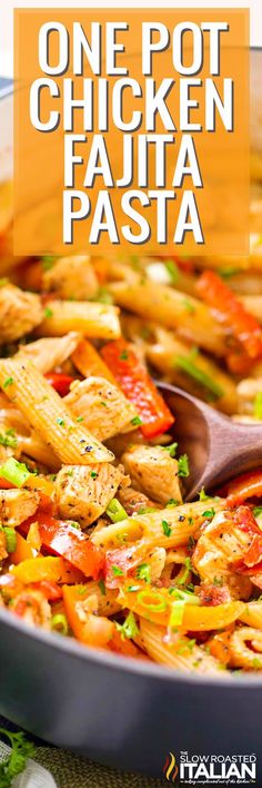 one pot chicken fajita pasta in a skillet