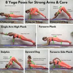 a woman doing yoga poses for strong arms and core, with eight different positions to do