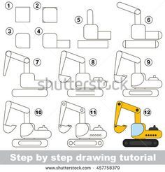 step by step drawing instructions for children to learn how to draw an excavator