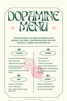 How to Make a Dopamine Menu (Plus Tons of Dopa-Menu Inspiration) | Happy Lifestyle | Sav Duffy | Ah yes, dopamine menus; the latest wellness trend to hit social media. Shockingly though, dopamine menus are actually pretty dang useful. If you haven’t heard of a dopamine menu, I’m about to shed some light on what that is and how to make one for yourself. Plus, I’ll give you tons of great (imo) inspiration for activities you can add to your dopamine menu to help you when you’re in a bad mood, overwhelmed, unmotivated, sad, or you just don’t feel like yourself. Read it on the blog! In A Bad Mood, Menu Inspiration, Wellness Trends, Mood Boost, Wellness Blog, Bad Mood, Self Motivation, Happy Lifestyle