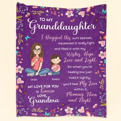 To My Granddaughter Hugg This Soft Blanket From Grandma - Personalized Blanket Feel My Love, Morning Noon And Night, Picture Frame Light, Feeling Low, To My Granddaughter, Mom Daughter Gifts, Moms Crafts, Blanket Gifts, Granddaughter Gift