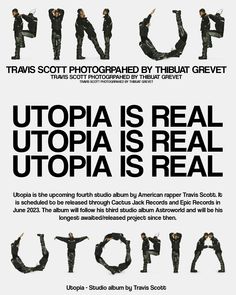 an advertisement for utopia is shown in black and white with the caption utopia is real utopia is real utopia is real