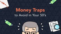 money traps to avoid in your 50's