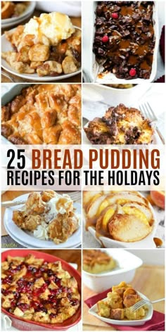 25 bread pudding recipes for the holidays