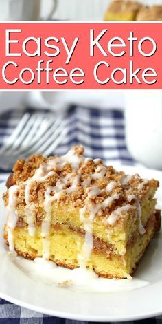 easy keto coffee cake on a plate with the title in the middle above it