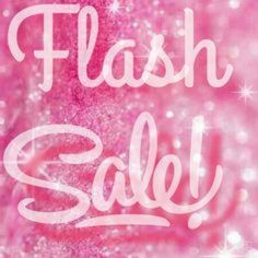 the words flash sale are written in white letters on a pink background with sparkles