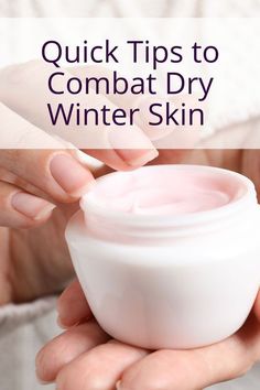 Skin Care Products Dry Skin, Winter Skin Care Products, Dry Skin Products, Reflux Diet, Cleaning Your Ears, Night Time Skin Care Routine