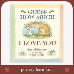 the book guess how much i love you by sam m blatney is shown