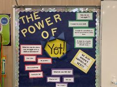 a bulletin board with the power of yet written on it