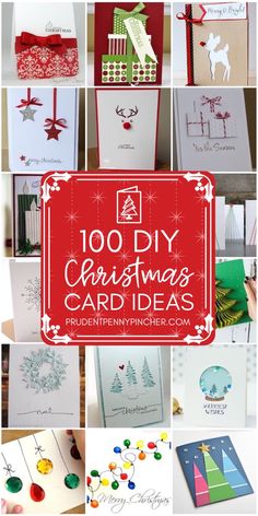 christmas cards with the words 100 diy christmas card ideas in red, white and green