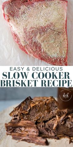 the recipe for slow cooker brisket is shown in two different pictures, and on top of each other