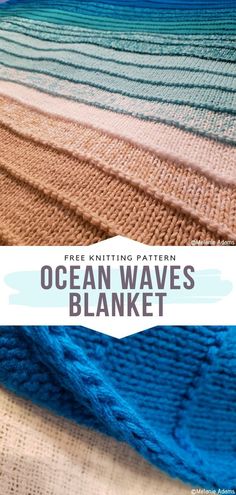 an ocean wave blanket with text overlay that says free knitting pattern, ocean waves blanket