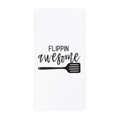 Flippin' Awesome Kitchen Tea Towel Cleaning The Kitchen, Funny Tea Towels, Flour Sack Dish Towels, Cute Gifts For Her, Baking Bread, Flour Sack Towels, Towel Collection, Hand Painted Ornaments, White Towels