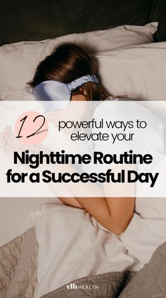 nighttime routine ideas Evening Routine Ideas, Routine For Success, Routine Ideas, Time Routine, Nighttime Routine, Night Time Routine