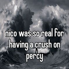 a black and white photo with the words nico was so real for having a crush on