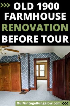 an old farmhouse renovation before and after with text overlay that reads, old 1900 farmhouse renovation before and after