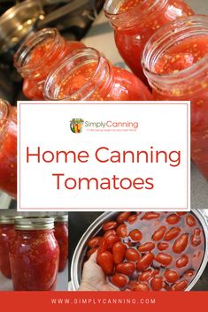 canning tomatoes in jars with the title home canning tomatoes