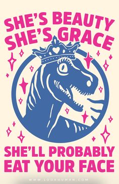 she's beauty, she's grace t - shirt design with an image of a horse wearing a crown