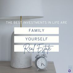 the best investments in life are family, yourself, and real estate - featured image