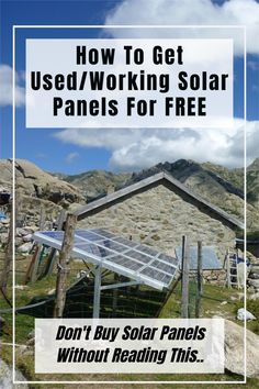 a solar panel with the words how to get used / working solar panels for free