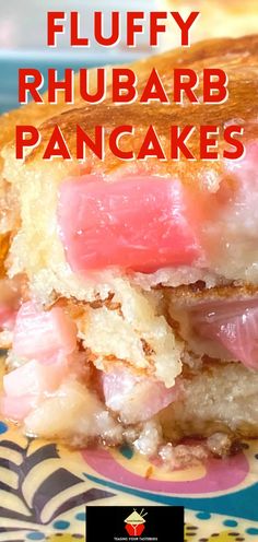 a close up of a sandwich on a plate with the words fluffy rhubarb pancakes