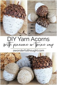 three different pictures of pine cones and acorns on top of each other with the words diy yarn acorns