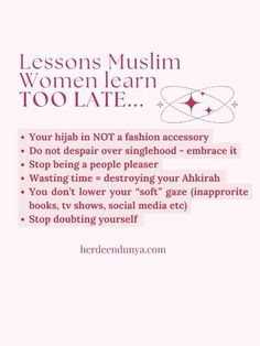 a pink poster with the words lessons muslim women learn too late and an image of a woman