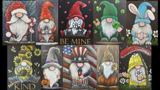 several pictures of gnomes painted in different colors and sizes, with the words be mine written on them