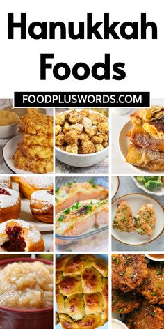 many different foods are shown with the words hanukkah foods