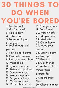 an orange and white poster with the words 30 things to do when you're bored