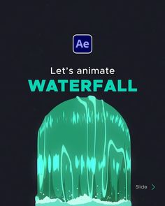 an animated poster with the words let's animale water fall on top of it