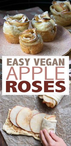 an easy vegan apple roses recipe is shown