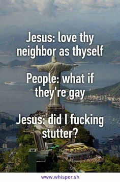 Gay Jesus, Love Thy Neighbor, Loving People