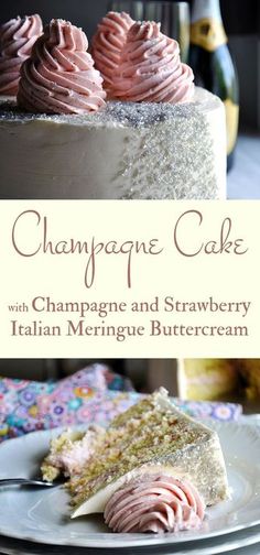 the cover of champagne cake with champagne and strawberry italian meringue buttercream