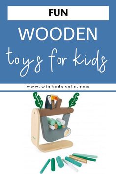 wooden toys for kids with text overlay