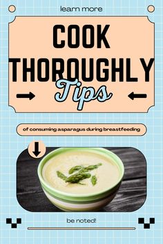 a poster with the words cook thoroughly tips and an image of a bowl of soup