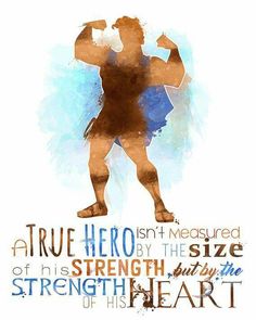 an image of a man with the quote true hero measured by the size of his strength, but by the strength of his heart