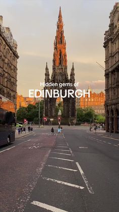 an image of a city street with the words hidden gems of edinburgh in front of it