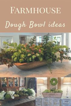 an old dresser with flowers in it and the words farmhousee dough bowl ideas on top